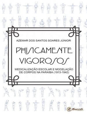cover image of Physicamente vigorosos